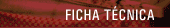 ficha técnica