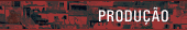 produção